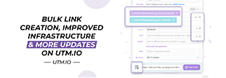 utm building tool product updates